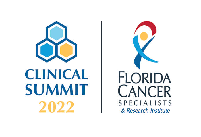 2022 Clinical Summit - Florida Cancer Specialists