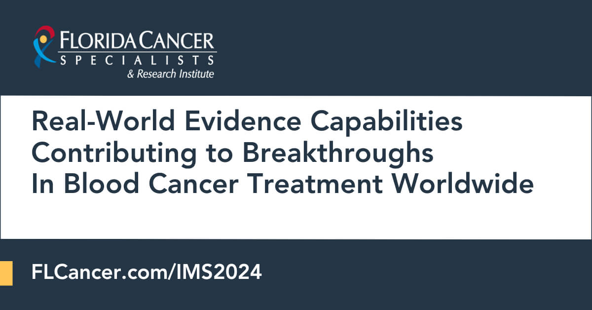 Press Release Infographic - Real World Evidence Capabilities Contributing to breakthroughs in Blood Cancer Treatment