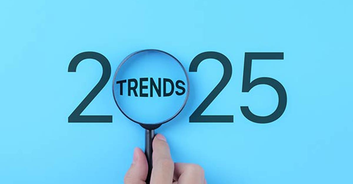 2025 trends